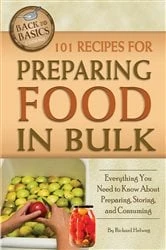 Book cover of 101 Recipes for Preparing Food In Bulk by N/A