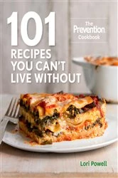 Book cover of 101 Recipes You Can't Live Without by N/A