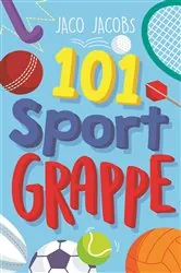 Book cover of 101 Sportgrappe by Jaco Jacobs