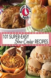Book cover of 101 Super Easy Slow-Cooker Recipes Cookbook by Gooseberry Patch