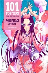 Book cover of 101 Top Tips from Professional Manga Artists by Meredith Walsh