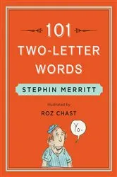 Book cover of 101 Two-Letter Words by Stephin Merritt
