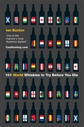 Book cover of 101 World Whiskies to Try Before You Die by Ian Buxton
