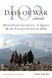 Book cover of 102 Days of War by Yaniv Barzilai