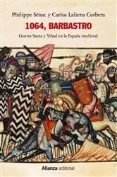 Book cover of 1064, Barbastro by Philippe Sénac