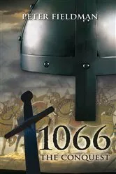 Book cover of 1066 The Conquest by Unknown