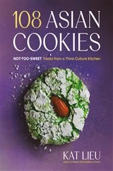 Book cover of 108 Asian Cookies by Kat Lieu