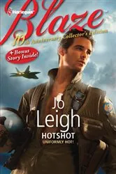 Book cover of 10th Anniversary Collector's Edition: Hotshot by Jo Leigh