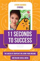 Book cover of 11 Seconds to Success by Cyrene Quiamco