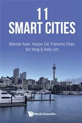 Book cover of 11 Smart Cities by Belinda Yuen