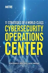 Book cover of 11 Strategies of a World-Class Cybersecurity Operations Center (2nd ed.) by Kathryn Knerler
