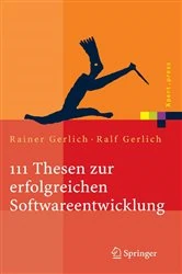 Book cover of 111 Thesen zur erfolgreichen Softwareentwicklung by Rainer Gerlich
