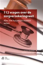 Book cover of 112 vragen over de zorgverzekeringswet by Christine Beerepoot