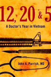 Book cover of 12, 20 & 5 by John A. Parrish