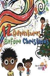 Book cover of 12 Adventures Before Christmas by Beckwith, Lisa, W.