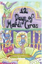 Book cover of 12 Days of Mardi Gras by Melissa Thibault