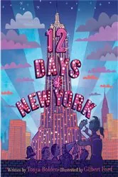Book cover of 12 Days of New York by Tonya Bolden