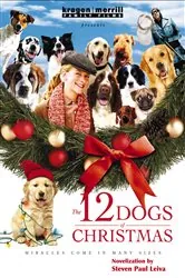 Book cover of 12 Dogs of Christmas by Steven Paul Leiva