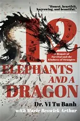 Book cover of 12 Elephants and a Dragon by Unknown