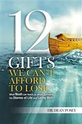 Book cover of 12 Gifts We Can't Afford To Lose: by Unknown