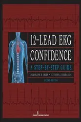 Book cover of 12-Lead EKG Confidence, Second Edition (2nd ed.) by Jacqueline M. Green