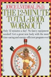 Book cover of 12-Minute Total-Body Workout by Unknown