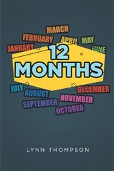 Book cover of 12 Months by Lynn Thompson