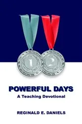 Book cover of 12 Powerful Days by Reginald E. Daniels