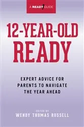 Book cover of 12-Year-Old Ready by Wendy Thomas Russell