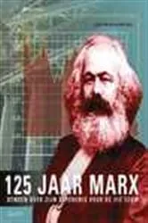 Book cover of 125 jaar Marx by Sjaak van der Velden
