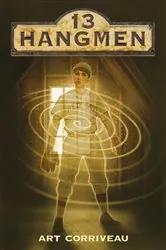 Book cover of 13 Hangmen by Art Corriveau