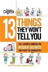 Book cover of 13 Things They Won't Tell You by Editors of Reader's Digest
