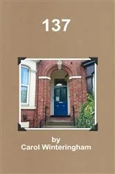 Book cover of 137 by Carol Winteringham
