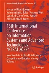 Book cover of 13th International Conference on Information Systems and Advanced Technologies “ICISAT 2023” by Mohamed Ridda Laouar