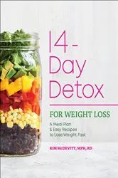 Book cover of 14-Day Detox for Weight Loss by Kim McDevitt