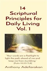 Book cover of 14 Scriptural Principles for Daily Living Vol. 1: 