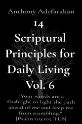 Book cover of 14 Scriptural Principles for Daily Living Vol. 6: 