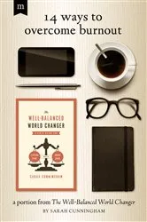 Book cover of 14 Ways to Overcome Burnout by Sarah Cunningham