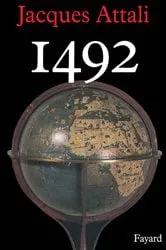 Book cover of 1492 by Jacques Attali