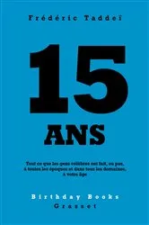 Book cover of 15 ans by Frédéric Taddeï