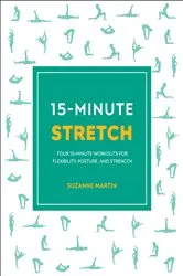 Book cover of 15-Minute Stretch by Suzanne Martin