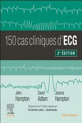 Book cover of 150 cas cliniques d'ECG (2nd ed.) by Unknown