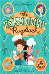 Book cover of $150,000 Rugelach by Allison Marks