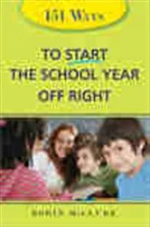 Book cover of 151 Ways to Start the School Year Off Right by Robin McClure