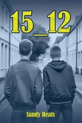 Book cover of 15_12 by Sandy Heals