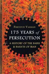 Book cover of 175 Years of Persecution by Fereydun Vahman