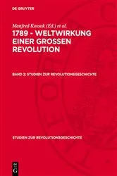 Book cover of 1789 - Weltwirkung einer grossen Revolution. Band 2 by Manfred Kossok