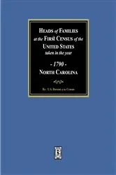 Book cover of 1790 Census of North Carolina by U.S. Bureau of the Census