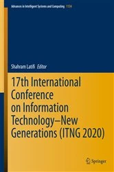 Book cover of 17th International Conference on Information Technology–New Generations (ITNG 2020) by Shahram Latifi