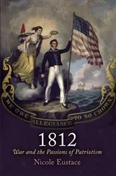 Book cover of 1812 by Nicole Eustace
